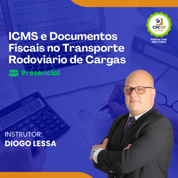 ICMS e Documentos Fiscais no Transporte Rodoviário de Cargas - Presencial - Cód CFC: SP-27665