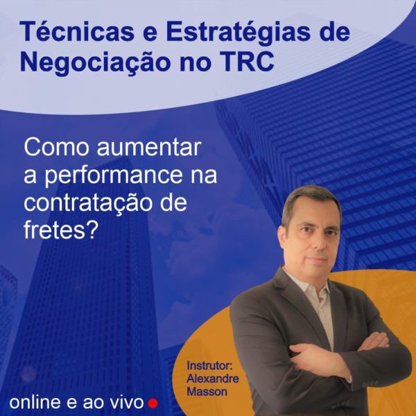 Técnicas e Estratégias de Negociação no Transporte Rodoviário - Online e Ao Vivo - Data: 08/03/2024