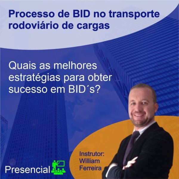 Processo de BID no Transporte Rodoviário de Cargas - Presencial
