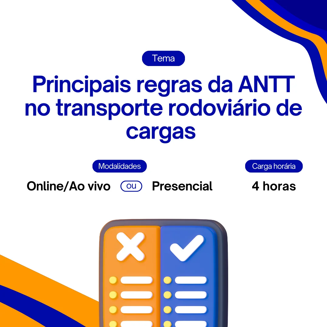 Principais regras da ANTT no transporte rodoviário de cargas