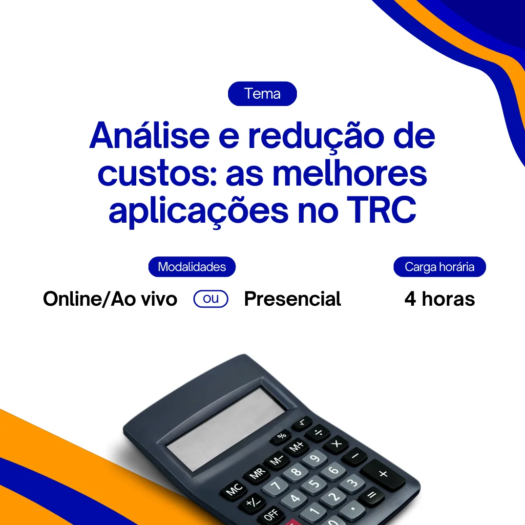 Análise e redução de custos: as melhores aplicações no TRC