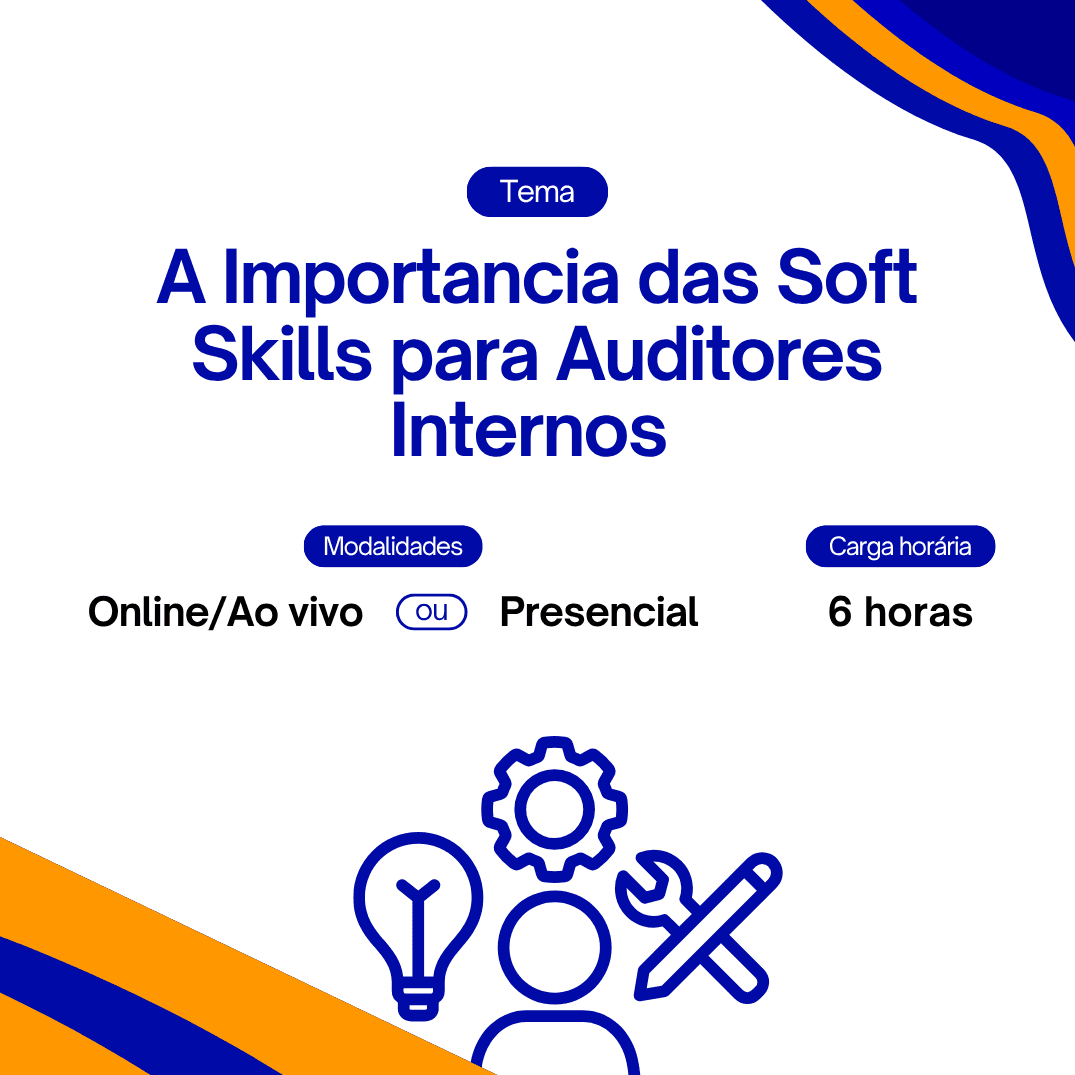A importância das soft skills para os auditores internos