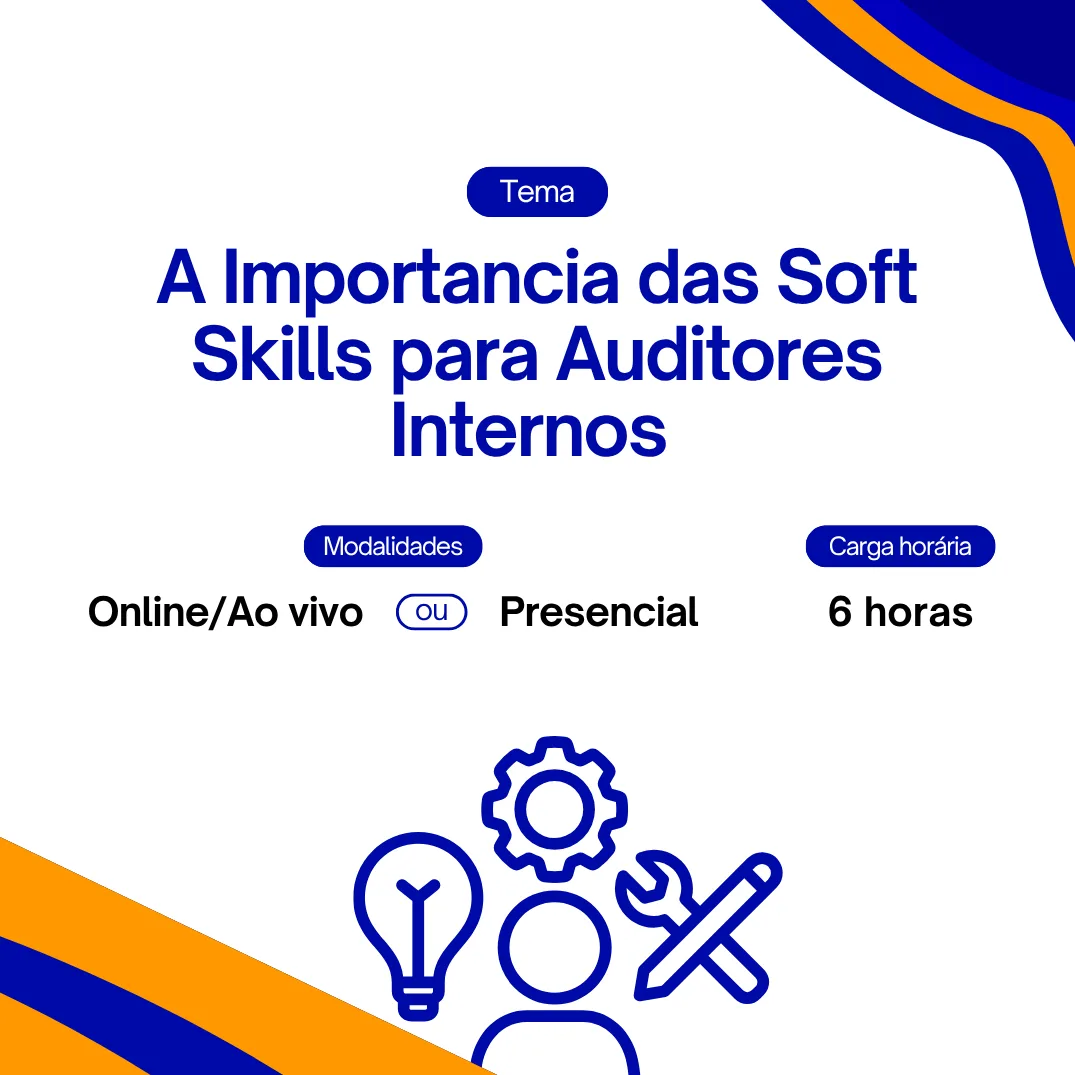 A importância das soft skills para os auditores internos