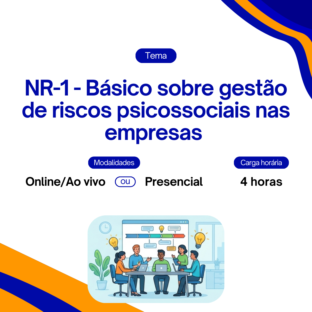 NR-1 - Básico sobre gestão de riscos psicossociais nas empresas